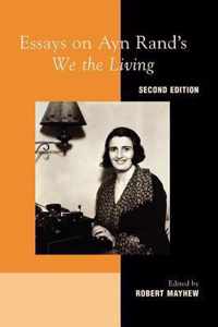 Essays on Ayn Rand's  We the Living