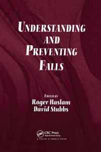 Understanding and Preventing Falls