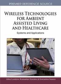 Wireless Technologies for Ambient Assisted Living and Healthcare