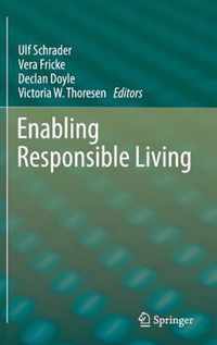 Enabling Responsible Living