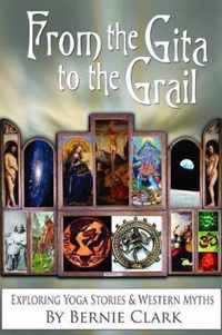 From the Gita to the Grail