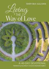 Living the Way of Love