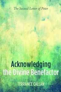 Acknowledging the Divine Benefactor