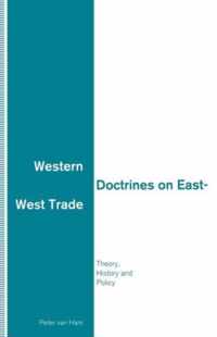 Western Doctrines on East-West Trade