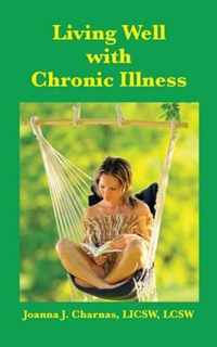 Living Well with Chronic Illness