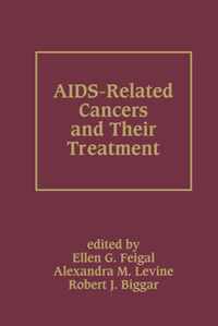 AIDS-Related Cancers and Their Treatment