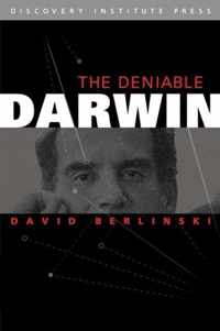The Deniable Darwin and Other Essays