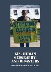 GIS, Human Geography, and Disasters