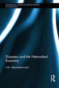 Disasters and the Networked Economy