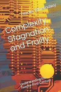 Complexity, Stagnation and Frailty