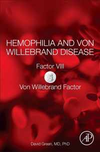 Hemophilia and Von Willebrand Disease