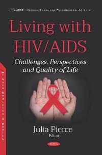 Living with HIV/AIDS