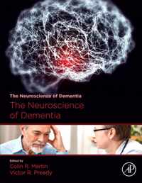 The Neuroscience of Dementia