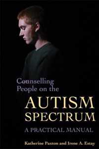 Counseling People on the Autism Spectrum