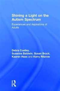 Shining a Light on the Autism Spectrum