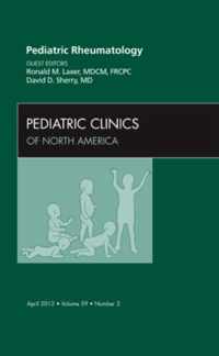 Pediatric Rheumatology, An Issue of Pediatric Clinics