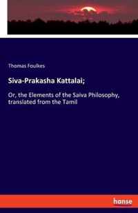 Siva-Prakasha Kattalai;