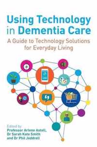 Using Technology in Dementia Care