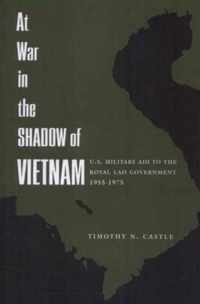 At War in the Shadow of Vietnam