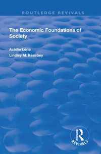 The Economic Foundations of Society