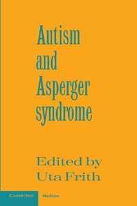 Autism and Asperger Syndrome