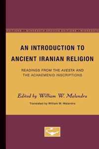 An Introduction to Ancient Iranian Religion