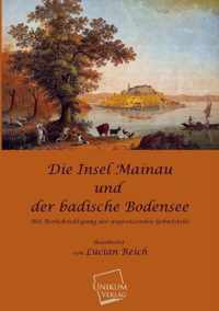 Die Insel Mainau Und Der Badische Bodensee