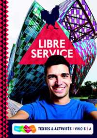 Libre Service 5 vwo Combipakket Vwo 5 / A Textes et Activités A+B+ totaallicentie