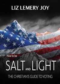 How to Be Salt and Light