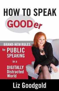 How to Speak Gooder