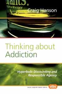 Thinking about Addiction