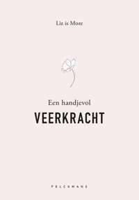 Een handje vol veerkracht