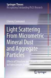 Light Scattering From Micrometric Mineral Dust and Aggregate Particles