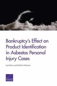 Bankruptcy's Effect on Product Identification in Asbestos Personal Injury Cases