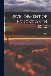 Development of Education in Texas