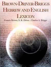 Brown-Driver-Briggs Hebrew and English Lexicon