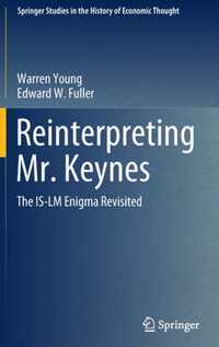 Reinterpreting Mr. Keynes