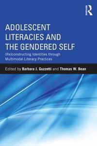 Adolescent Literacies and the Gendered Self