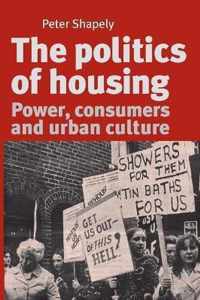 The Politics of Housing