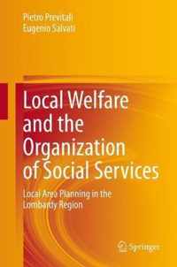 Local Welfare and the Organization of Social Services