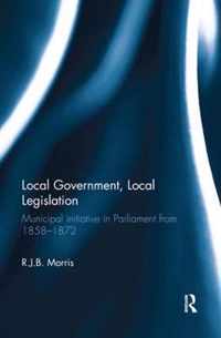 Local Government, Local Legislation