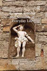 Religion, Gender and Sexuality in Everyday Life