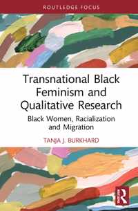 Transnational Black Feminism and Qualitative Research