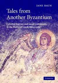 Tales from Another Byzantium