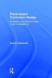 Place-Based Curriculum Design