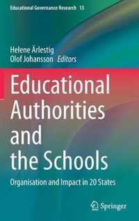 Educational Authorities and the Schools