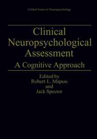 Clinical Neuropsychological Assessment