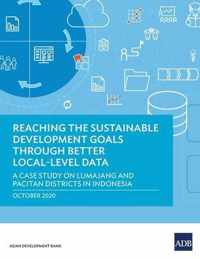 Reaching the Sustainable Development Goals through Better Local-Level Data