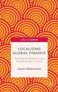 Localizing Global Finance