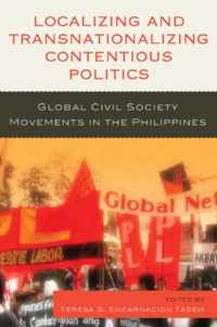 Localizing and Transnationalizing Contentious Politics